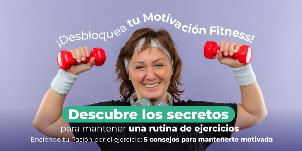 ¡Desbloquea tu Motivación Fitness! Consejos para mantenerte en movimiento.