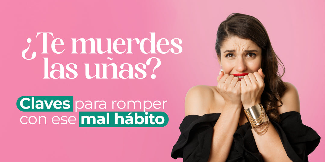 ¿Te Muerdes las Uñas? Claves para Romper con ese Mal Hábito